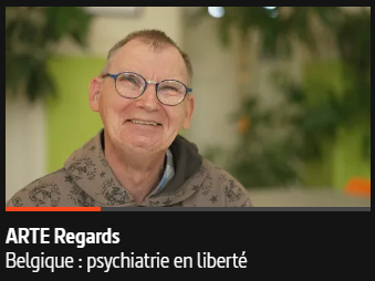 "Belgique : psychiatrie en liberté" - Un reportage ARTE au CHS L'Accueil de Lierneux